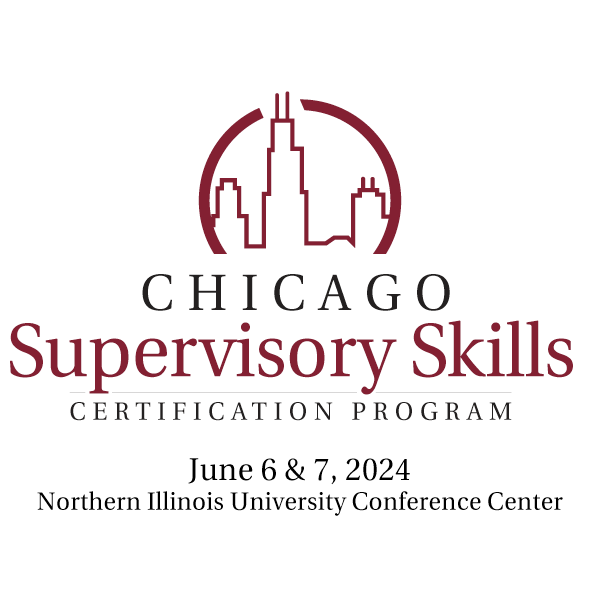 Chicago Supervisory Skills Certification Program